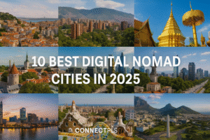 Collage of top digital nomad cities in 2025 including Lisbon, Medellín, Chiang Mai, Tallinn, Mexico City, Ho Chi Minh City, Barcelona, Buenos Aires, and Cape Town – vibrant urban scenes showcasing ideal remote work destinations for digital nomads, featured by ConnectPls
