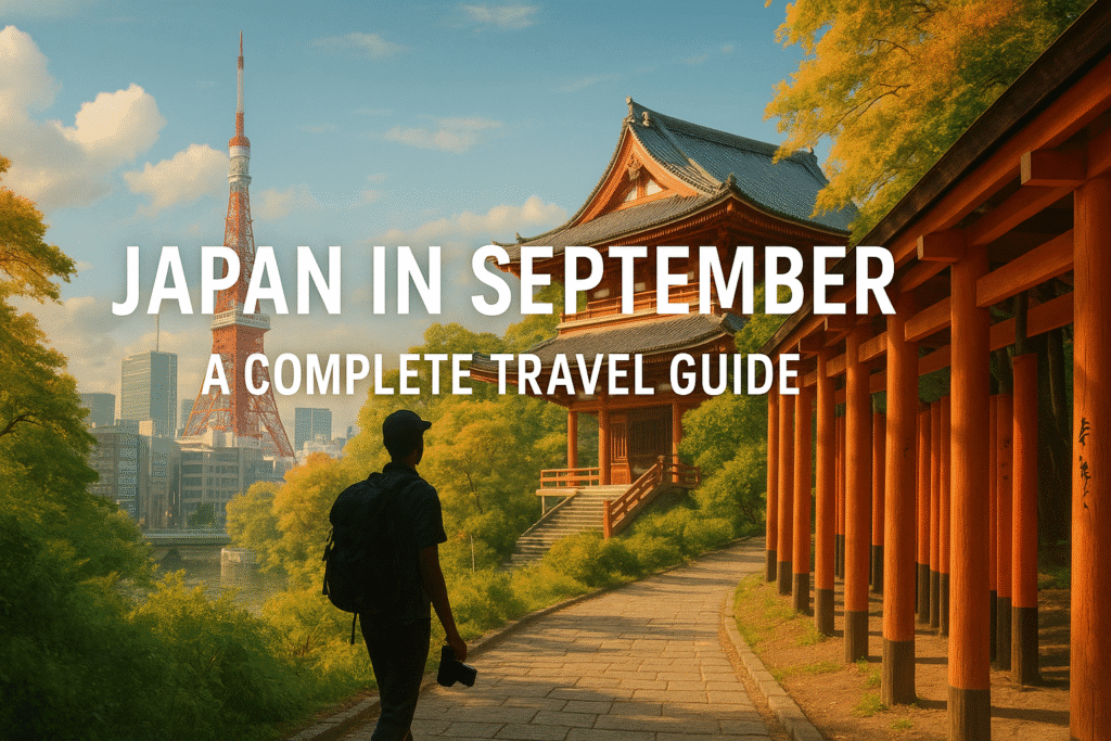 Photorealistic travel scene of Japan in September featuring a silhouette traveler walking through Kyoto's red torii gates toward a traditional temple, with Tokyo Tower and cityscape in the background under clear skies and early autumn foliage.